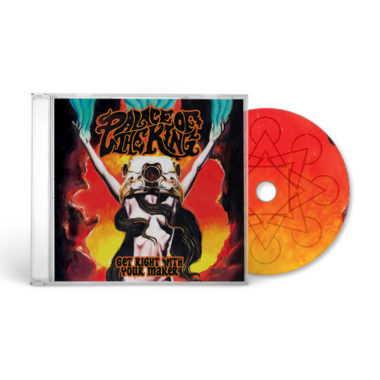 Palace of the King - Get Right With Your Maker - CD